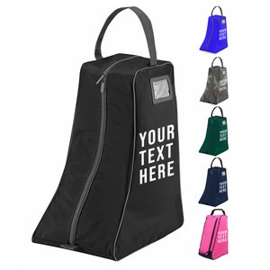 May include: Black boot bag with a zip closure and a handle. The bag has a small clear window and the text "YOUR TEXT HERE" printed on the front.