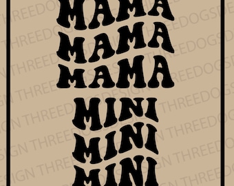 Retro Mama & Mini - Instant Download - SVG, PNG, JPEG - Mama-mini design, Cricut Design, mommy and me design, mama-mini crewneck/tee design