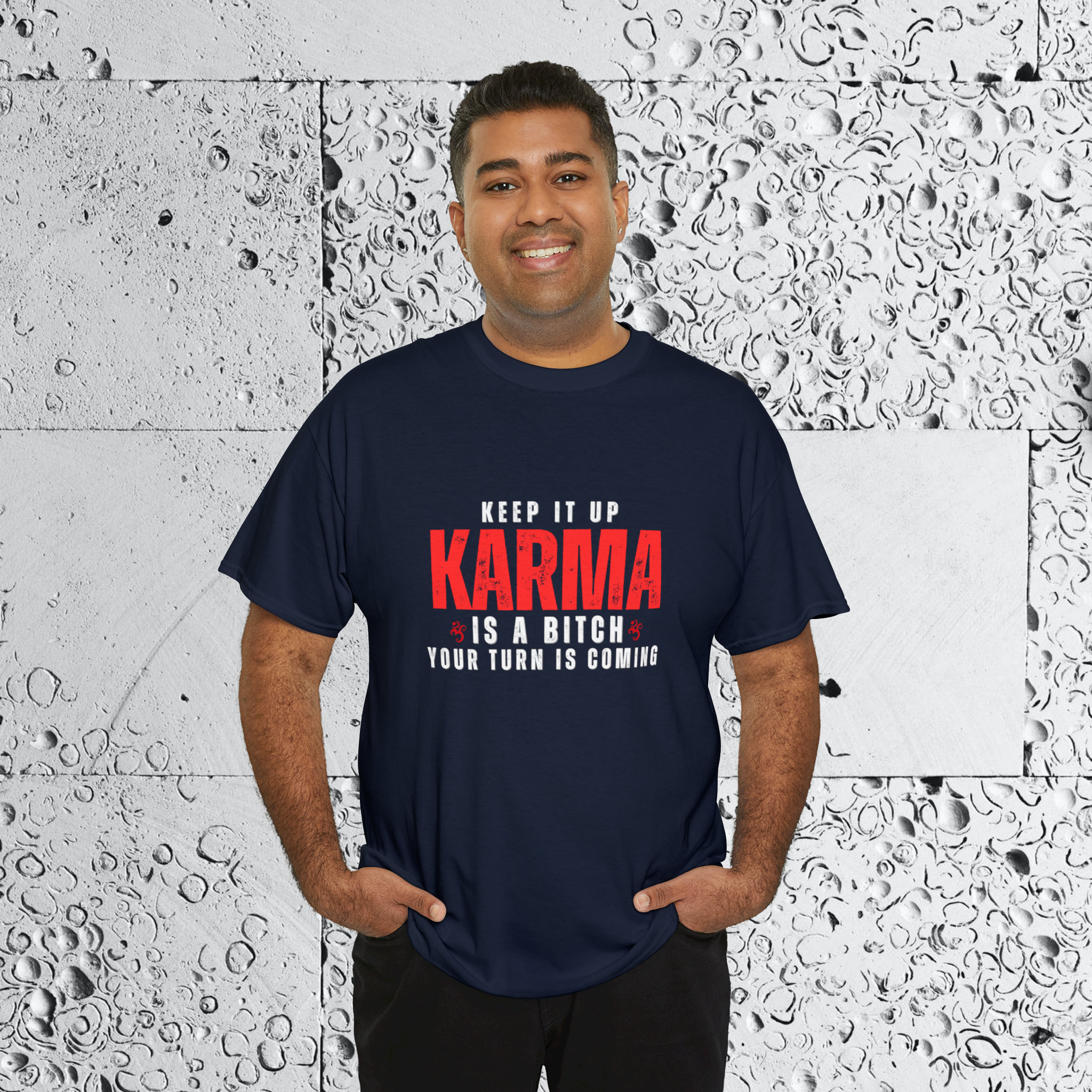 Karma Funny Tshirt, Cool T Shirt, Cool T Shirt, Novelty Shirt, Men's