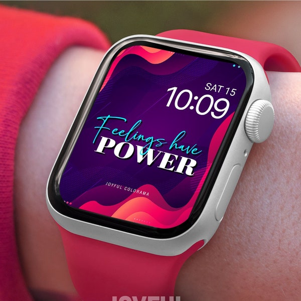 Cadran Apple Watch avec la citation « Les sentiments ont du pouvoir »