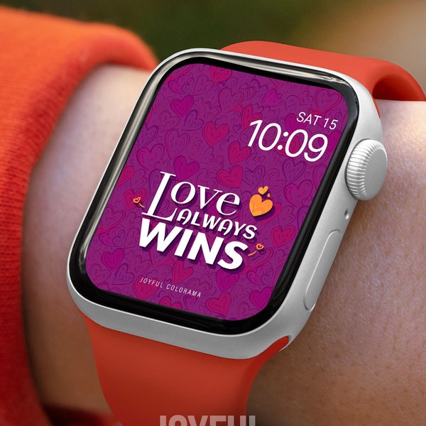 Cadran Apple Watch avec la citation "L'amour gagne toujours"