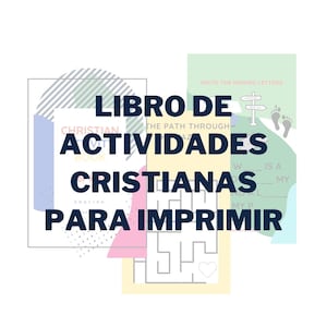 Libro cristiano de actividades para niños – 67 páginas en PDF para imprimir con versículos bíblicos, juegos y dibujos