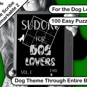 Sudoku Book For Dog Lovers, Easy, Created for Remarkable 2 and Kindle Scribe and most E-Ink Tablets.