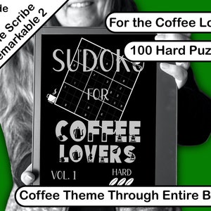 Sudoku Book For Coffee Lovers, Hard, Created for Remarkable 2 and Kindle Scribe and most E-Ink Tablets.