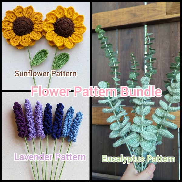 BUNDLE 3 in 1  EASY crochet flower bouquet patterns. Sunflower, Eucalyptus, Lavender.