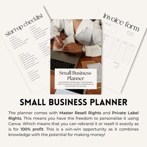 May include: A white and black printable small business planner with the text "Small Business Planner" and "A blueprint for building your business from the ground up, and a companion on your journey to success." The planner includes a checklist, invoice form, and a section for notes.