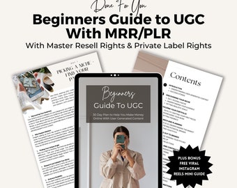 Guida per principianti agli UGC con diritti di rivendita master (MRR) e diritti di etichetta privata (PLR) / Guida al marketing digitale Done For You per la vendita.