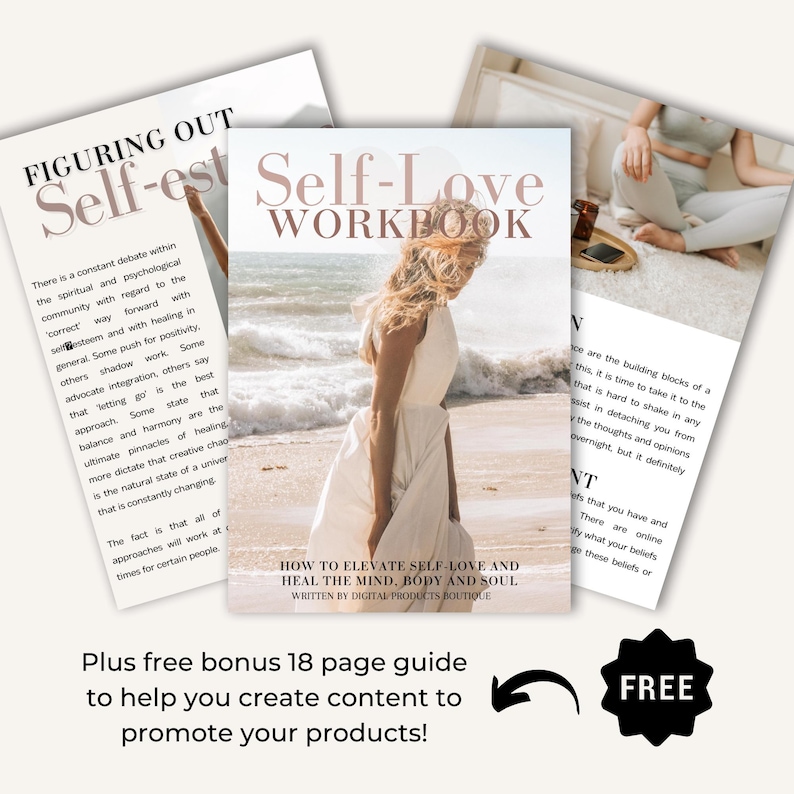 May include: A pink and white digital workbook titled "Self-Love Workbook" with the text "How to elevate self-love and heal the mind, body and soul" and "Written by Digital Products Boutique". The workbook cover features a woman walking on a beach. A free bonus guide is included with the workbook.
