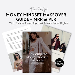 Money Mindset Makeover Guide | MRR PLR | Your Path to Financial Abundance | Digital Marketing Entrepreneurial Success | Master Resell Rights