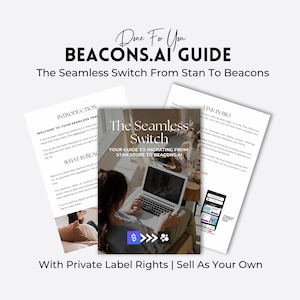 Beacons Guide PLR | The Seamless Switch | How To Move From Stan Store To Beacons.ai | DFY Digital Product | Private Label Rights (PLR).