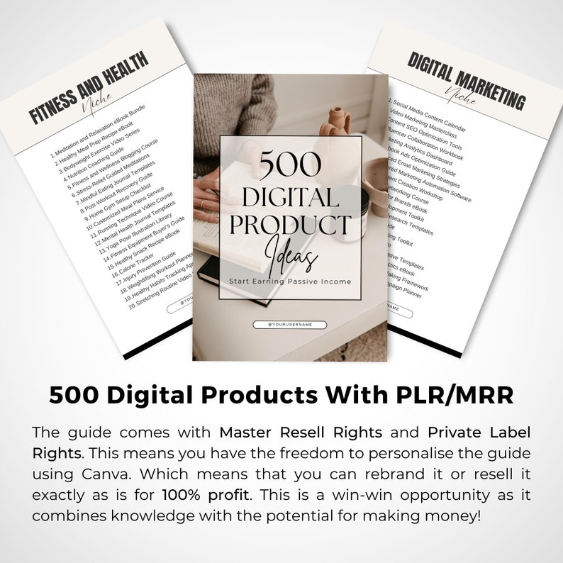 May include: A digital product guide with a brown and white cover featuring the text "500 Digital Product Ideas" and "Start Earning Passive Income". The guide offers 500 digital product ideas for fitness and health, and digital marketing niches.