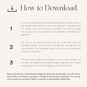 May include: A step-by-step guide on how to download a digital product from Etsy. The instructions include adding the product to your basket, checking out, and downloading the product from Etsy via email. The guide also explains how to download the product from Etsy's purchases and downloads page. It also explains how to access the digital product in a PDF file and add it to a Canva account.