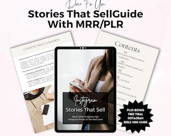 Stories That Sell Guide | Done For You (DFY) | Master Resell Right (MRR) and Private Label Rights (PLR) | Instagram Stories | Passive Income