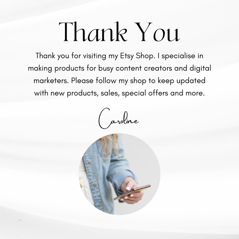 May include: Thank You text with a white background and a white and blue striped pattern. The text is in black. A circle with a woman's hand holding a phone is in the bottom center of the image. The text "Caroline" is in cursive below the Thank You text.