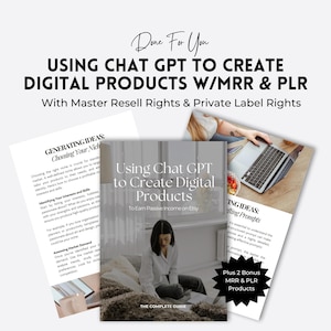 Using Chat GPT To Create Digital Products eBook | Master Resell Rights & Private Label Rights | MRR PLR | How To Sell Digital Products Guide