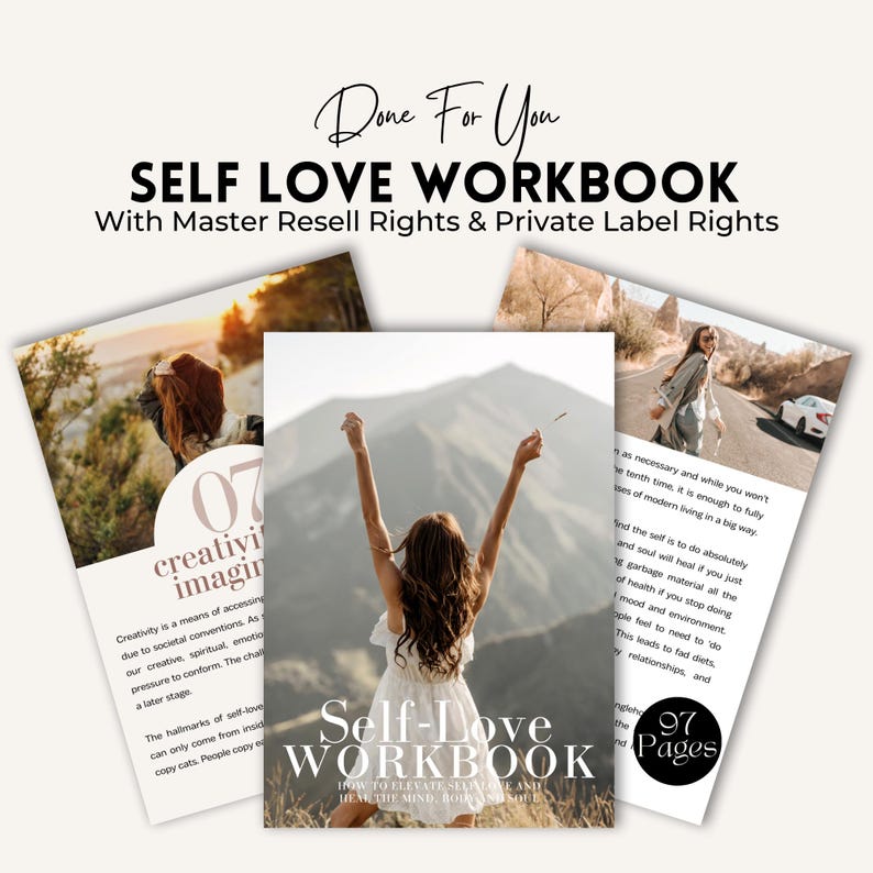May include: A pink and white self-love workbook with the title "Self-Love Workbook: How to Elevate Self-Love, Heal the Mind, Body & Soul" and the text "97 Pages". The cover features a woman with her arms raised in the air, standing in a field with mountains in the background.