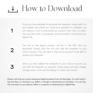 May include: A white background with black text explaining how to download a digital product from Etsy. The text includes instructions on how to download the product from Etsy, how to add the template to Canva, and how to edit the template. The text also includes a note that digital products cannot be downloaded from the Etsy app.