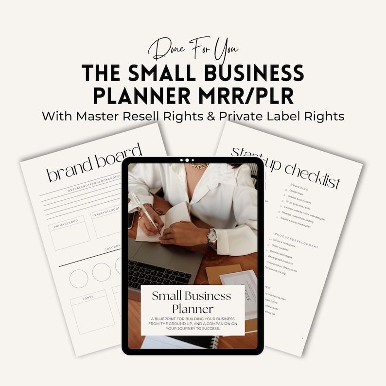 May include: A digital planner for small businesses with a white background and black text. The planner is open to a page titled "Small Business Planner" with the text "A blueprint for building your business from the ground up, and a companion on your journey to success."