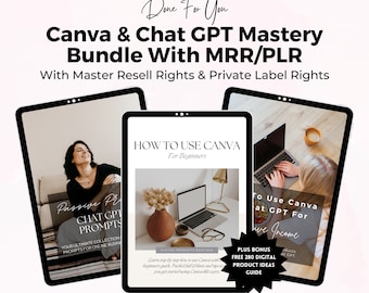 Chat GPT & Canva Mastery Bundle with Master Resell Rights (MRR) | Crash Course To Canva | Done For You Digital Products | Digital Marketing.
