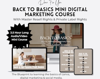 Back To Basics Digital Marketing Course: Canva, PLR & MRR (Digital Download)