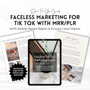 May include: A digital marketing guide for TikTok with a white background and black text. The title is "Faceless Tik Tok Marketing Guide" with the subtitle "This beginners guide to faceless digital marketing is your key to unlocking the potential of anonymous Tik Tok success, blending privacy with profitability."