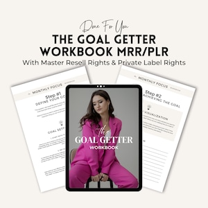 May include: A pink and grey digital tablet with the text "The Goal Getter Workbook" on the screen. The tablet is sitting on a table with two pages of a workbook visible. The workbook pages are titled "Monthly Focus" and feature the text "Step #1 Define Your Goal" and "Step #2 Achieving the Goal".