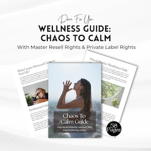 Chaos To Calm Guide | Master Resell Rights Coaching Life and Business | PLR Digital Products | Life Coach eBook | Therapy | Canva Template.