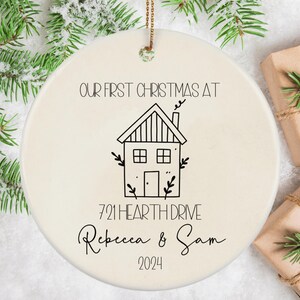 Our first christmas at new home address personalized holiday ornament, new home ornament 2024, our new home