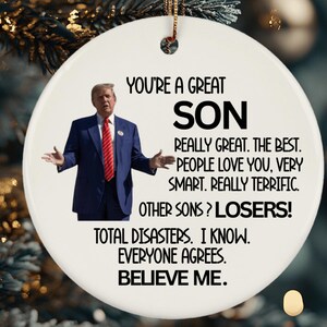 Trump Son Ornament, Trump Gift for Son, Funny Trump Son Gift, Father&#39;s Day, Christmas, Birthday Gift