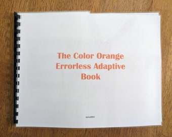 The Color Orange Adaptive Errorless Book