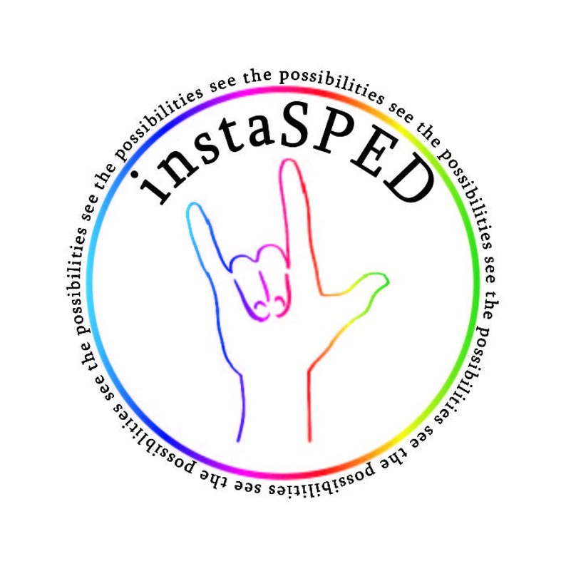 May include: A circular logo featuring a rainbow-coloured outline of a hand making the I love you sign. The text instaSPED is written in black above the hand, and the phrase see the possibilities is repeated along the circular rainbow border.