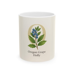 Taza de cerámica con acebo de uva de Oregón, regalo para jardineros, taza de té y café, cumpleaños, Día de la Madre, decoración del hogar, naturaleza