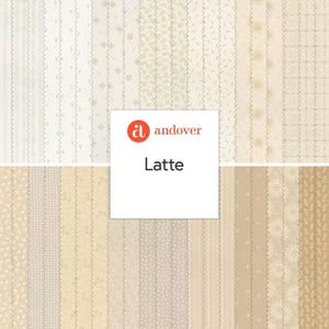 May include: A collection of fabric swatches in various shades of beige and cream, featuring different patterns such as stripes, dots, and floral designs. The word "Latte" is displayed in a white rectangle, along with the Andover logo.