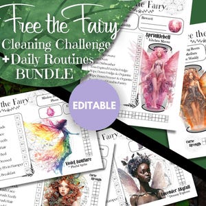 May include: Printable cleaning chart with a fairy theme. The chart features colorful fairies with names like "Sprinklebell" and "Violet Sunflare". The chart includes a list of daily routines and cleaning tasks to complete. The text "Free the Fairy Cleaning Challenge + Daily Routines Bundle" is at the top of the chart.