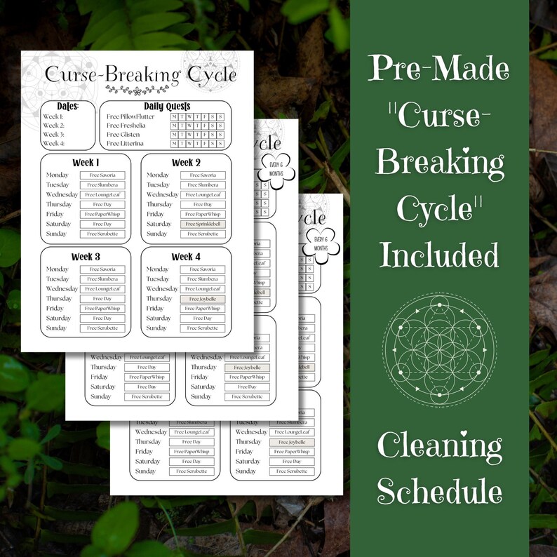 May include: A printable "Curse-Breaking Cycle" cleaning schedule with a daily quest grid and weekly tasks. The schedule is designed to help break negative patterns and create positive habits. The image also includes a geometric pattern.