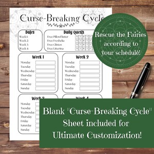 May include: A printable planner sheet with a black and white design. The sheet is titled "Curse-Breaking Cycle" and includes a daily quest section, a weekly schedule, and a blank sheet for customisation. The sheet is designed to help people rescue fairies according to their schedule.