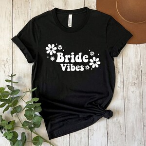 Bride Vibes White Text Wedding Bride Unisex Jersey Short Sleeve Tee