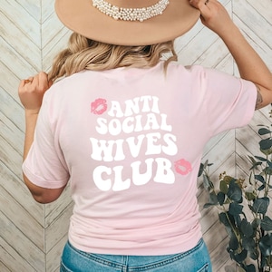 Anti Social Wives Club Unisex Jersey Short Sleeve Tee
