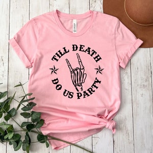 Till Death Do Us Party Bachelor / Bachelorette White Text Wedding Unisex Jersey Short Sleeve Tee