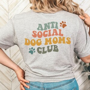 Anti Social Social Dog Moms Club Unisex Jersey Short Sleeve Tee
