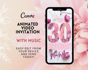 Floral 30th Birthday Video Invitation, Animated Electronic Template (Digital Download)