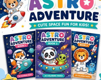 May include: A digital collection of three Astro Adventure coloring books featuring cartoon animals in space suits, including a bear, fox, panda, and lion. The set includes 75 printable coloring pages across three PDF files with space-themed graphics.