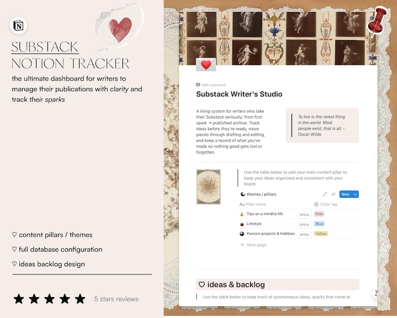 May include: A digital Notion dashboard template titled Substack Notion Tracker for writers. The interface features a Substack Writer's Studio section, a quote by Oscar Wilde, and a table for content pillars and themes with color-coded tags.