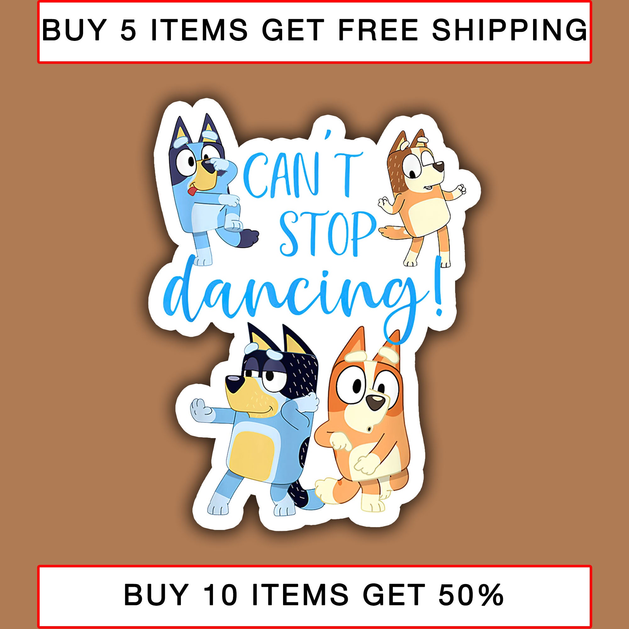 Bluey Stickers Bluey Can't Stop Dancing Stickers Bluey Etsy