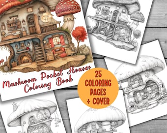 May include: A colouring book featuring 25 illustrations of mushroom houses. The cover shows a detailed illustration of a mushroom house with a red cap and a cosy interior. The text on the cover reads "Mushroom Pocket Houses Colouring Book" and "25 Colouring Pages + Cover".