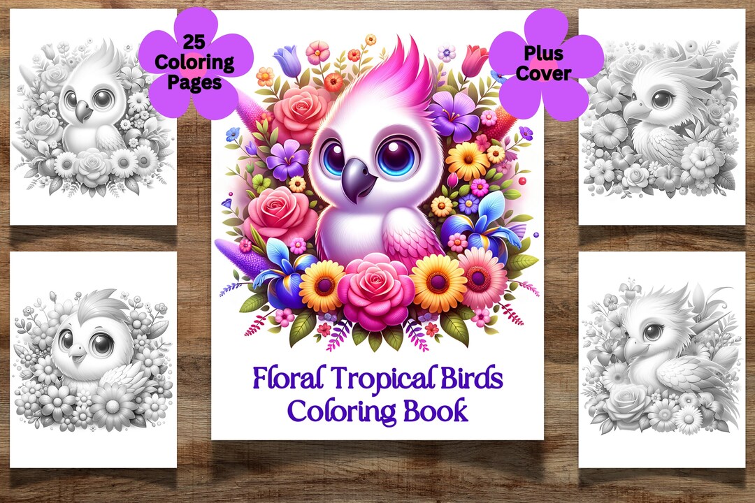25 Floral Tropical Birds Coloring Book for Kids and Adults, Bird ...