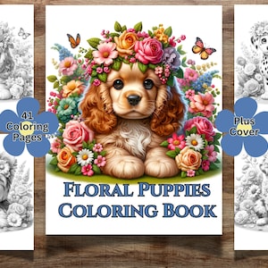 41 Filhotes de cachorro florais para colorir para crianças e adultos, filhotes fofos, páginas para colorir de filhotes, colorir em tons de cinza, colorir flores, colorir cachorros imagem 1