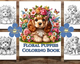 41 Floral Puppies Coloring Book For Kids and Adults, Cute Puppies, Puppy Coloring Pages, Grayscale Coloring, Flower Coloring, Dog Coloring