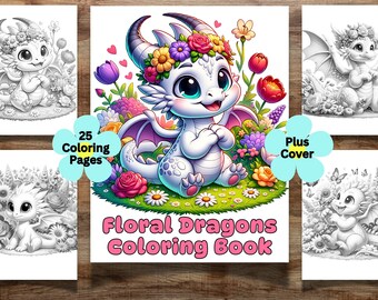 Libro para colorear de 25 dragones florales para niños y adultos, páginas para colorear de dragones, descarga digital en escala de grises, coloración de flores, hoja para colorear