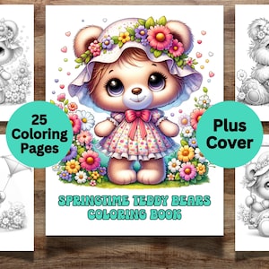 25 Springtime Teddy Bear Coloring Pages For Kids and Adults, Cute Bears Coloring Book, Instant Digital Download, Grayscale Printable Pages